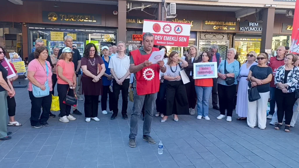 DİSK Dev Emekli-Sen Balıkesir'den Ekonomik Adalet Çağrısı