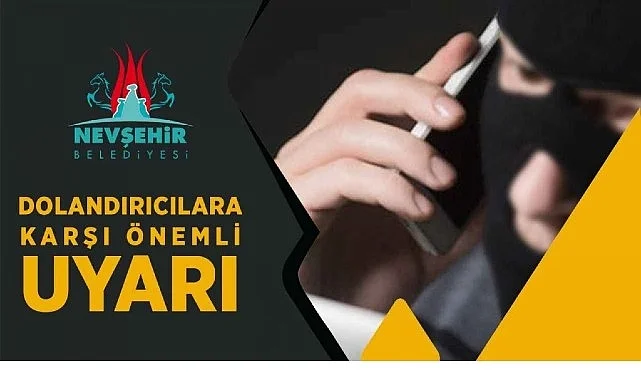 nevsehir-belediyesinden-dolandiricilara-karsi-uyari-wEYTzAMn.jpg